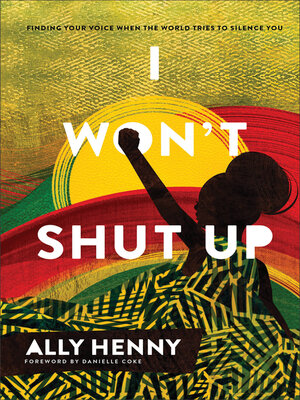 cover image of I Won't Shut Up